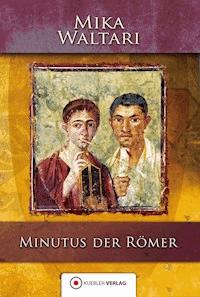 Minutus der Römer - Mika Waltari - ebook