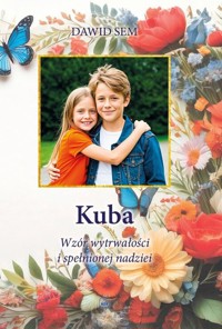 Kuba Wzór wytrwałości i spełnionej nadziei - Sem Dawid - książka