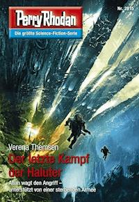 Perry Rhodan 2815: Der letzte Kampf der Haluter -  Verena Themsen - ebook