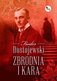 Zbrodnia i kara - Fiodor Dostojewski - ebook + książka