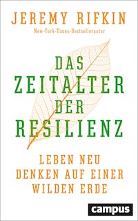 Das Zeitalter der Resilienz - Jeremy Rifkin - ebook