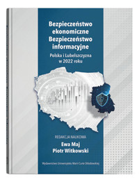 Bezpieczeństwo ekonomiczne Bezpieczeństwo informacyjne -  - książka