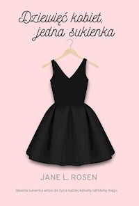 Dziewięć kobiet, jedna sukienka - Rosen Jane L. - książka