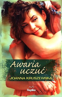 Awaria uczuć - Joanna Kruszewska - książka
