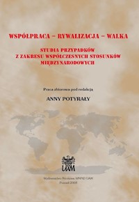 Współpraca - Rywalizacja - Walka. - zbiorowa praca - książka