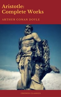 Aristotle: Complete Works (Active TOC) (Cronos Classics) - Aristotle - ebook