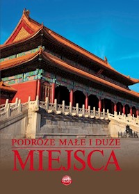 Podróże małe i duże Miejsca -  - książka