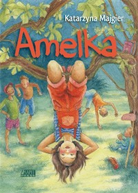 Amelka - Katarzyna Majgier - ebook + książka