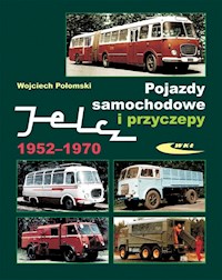 Pojazdy samochodowe i przyczepy Jelcz 1952-1970 - Połomski Wojciech - książka
