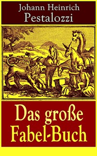 Das große Fabel-Buch - Johann Heinrich Pestalozzi - ebook