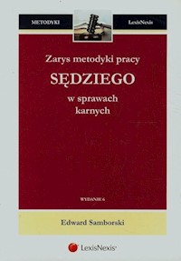Zarys metodyki pracy sędziego w sprawach karnych - Samborski Edward - książka