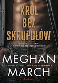 Król bez skrupułów - Meghan March - książka