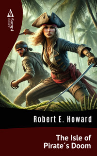 The Isle of Pirate´s Doom - Robert E. Howard - ebook