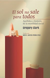 El sol no sale para todos - Gregory Clark - ebook