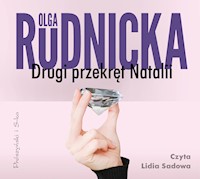 Cykl o Nataliach. Drugi przekręt Natalii - Olga Rudnicka - ebook + audiobook + książka