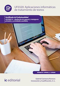 Aplicaciones informáticas de tratamiento de textos. ADGN0210 - Gabriel Carmona Romera - ebook