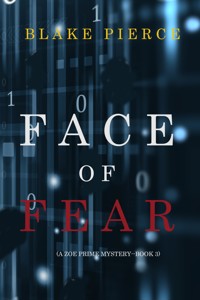 Face of Fear (A Zoe Prime Mystery—Book 3) - Blake Pierce - ebook