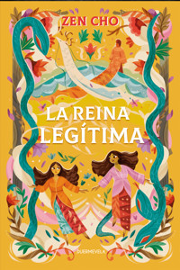 La reina legítima - Zen Cho - ebook