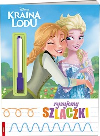 Kraina Lodu Rysujemy szlaczki -  - książka
