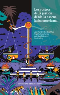 Los rostros de la justicia desde la escena latinoamericana -  - ebook