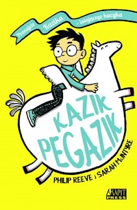 Kazik Pegazik - Reeve Philip, McIntyre Sarah - książka