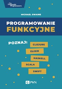 Programowanie funkcyjne - Swaine Michael - książka