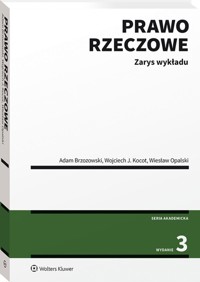 Prawo rzeczowe Zarys wykładu - Brzozowski Adam, Kocot, Wojciech J., Opalski Wiesław - książka