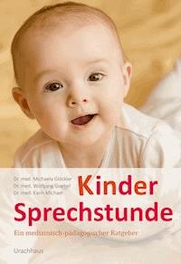 Kindersprechstunde - Dr. med. Michaela Glöckler - ebook