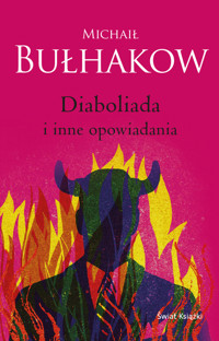 Diaboliada i inne opowiadania - Michaił Bułhakow - ebook + książka