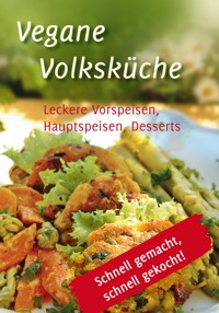 Vegane Volksküche -  - ebook