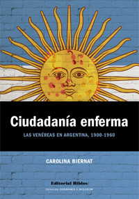 Ciudadanía enferma - Carolina Biernat - ebook