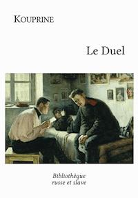 Le Duel - Alexandre Kouprine - ebook