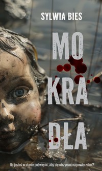 Mokradła - Bies Sylwia - ebook + audiobook