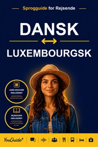 The Language Guide for Travelers - Danish to Luxembourgish - YouGuide - ebook