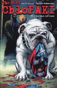 Chłopaki Tom 4 Na nas już czas - Ennis Garth, Robertson Darick - książka