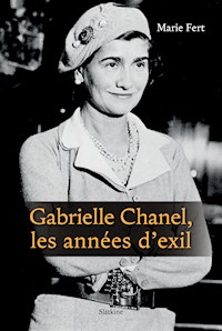 Gabrielle Chanel, les années d'exil - Marie Fert - ebook