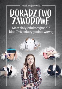 Doradztwo zawodowe - Stojanowski Jacek - książka