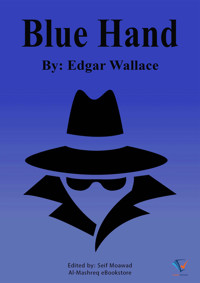 Blue Hand - Edgar Wallace - ebook