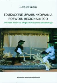 Edukacyjne uwarunkowania rozwoju regionalnego - Hajduk Łukasz - książka