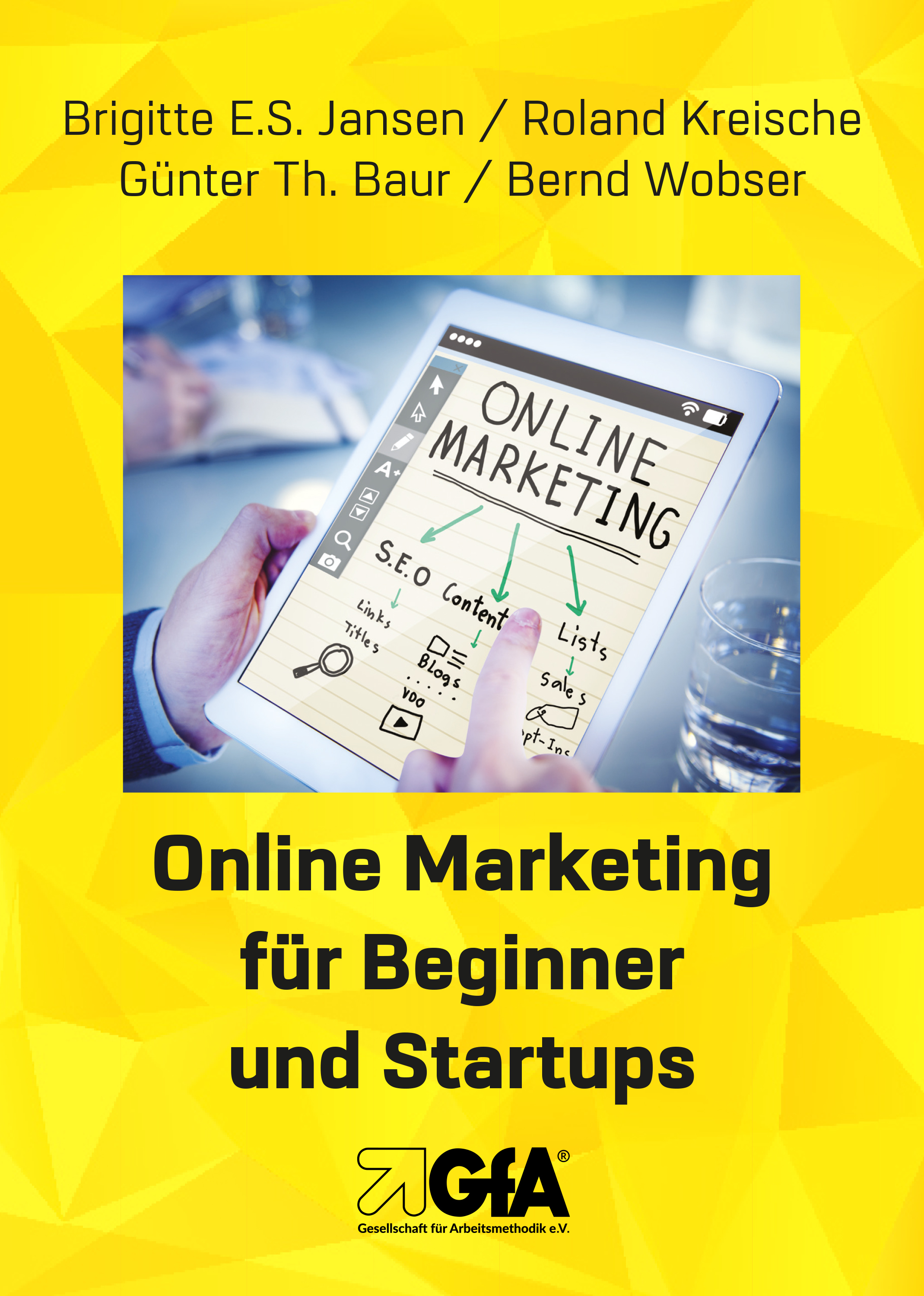 Online Marketing für Beginner und Startups - Günter Th. Baur - ebook