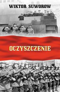 Oczyszczenie - Wiktor Suworow - ebook + książka
