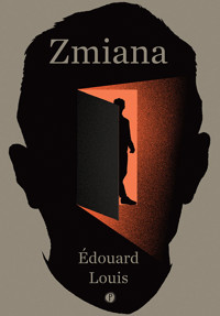 Zmiana - Louis Edouard - ebook + książka