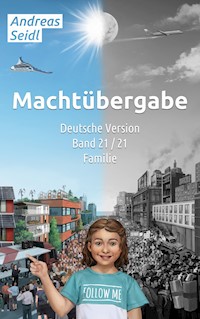 Machtübergabe - Familie - Andreas Seidl - ebook