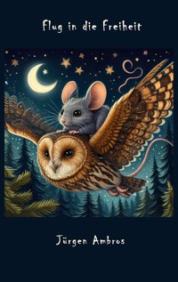 Flug in die Freiheit - Jürgen Ambros - ebook