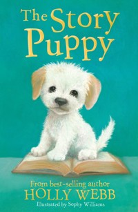 The Story Puppy - Holly Webb - ebook