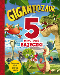 5-minutowe bajeczki Gigantozaur - Harriet Paul, Archer Mandy - książka