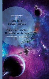 Star Trek: Lower Decks - Julian Wangler - ebook