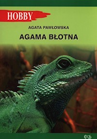 Agama błotna - Pawłowska Agata - książka