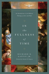 In the Fullness of Time - Richard B. Gaffin Jr. - ebook