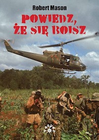 Powiedz, że się boisz - Mason Robert - książka